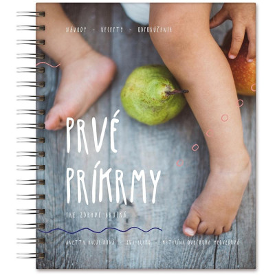 Kniha - PRVÉ PRÍKRMY - PRVÉ PRÍKRMY SK